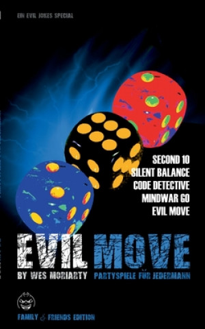 Book Evil Move Wes Moriarty