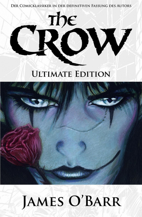 Книга The Crow - Ultimate Edition 