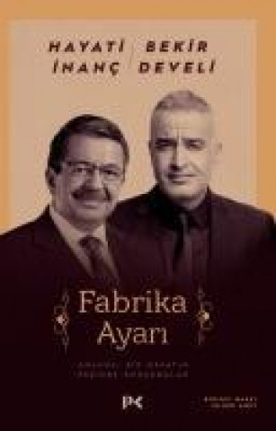 Kniha Fabrika Ayari Bekir Develi