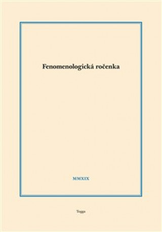 Kniha Fenomenologická ročenka 2019 Aleš Novák