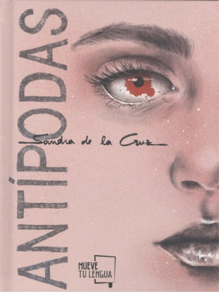 Knjiga Antípodas SANDRA DE LA CRUZ