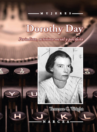 Audio Dorothy Day TERRENCE C. WRIGHT