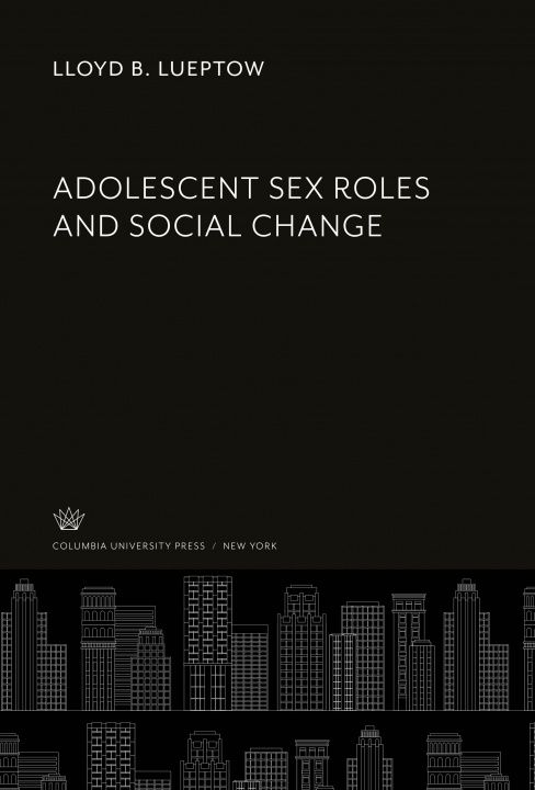 Libro Adolescent Sex Roles and Social Change 