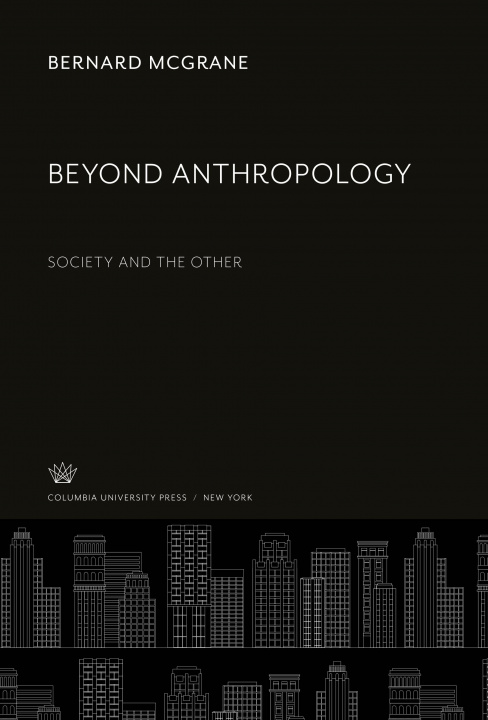 Knjiga Beyond Anthropology 