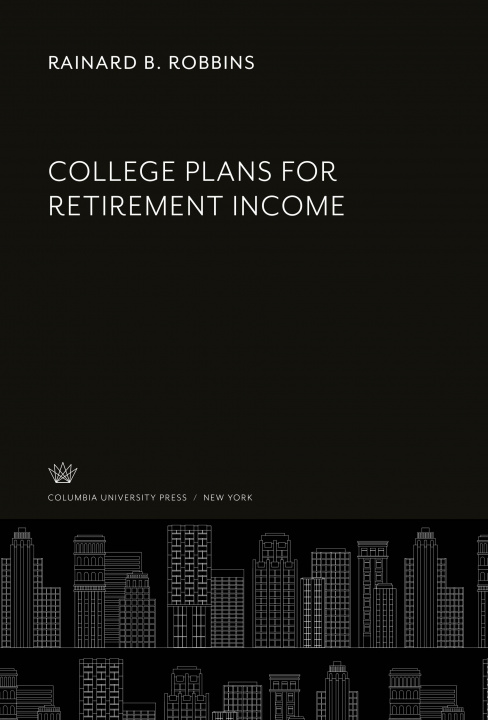 Carte College Plans for Retirement Income 