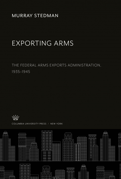 Knjiga Exporting Arms 