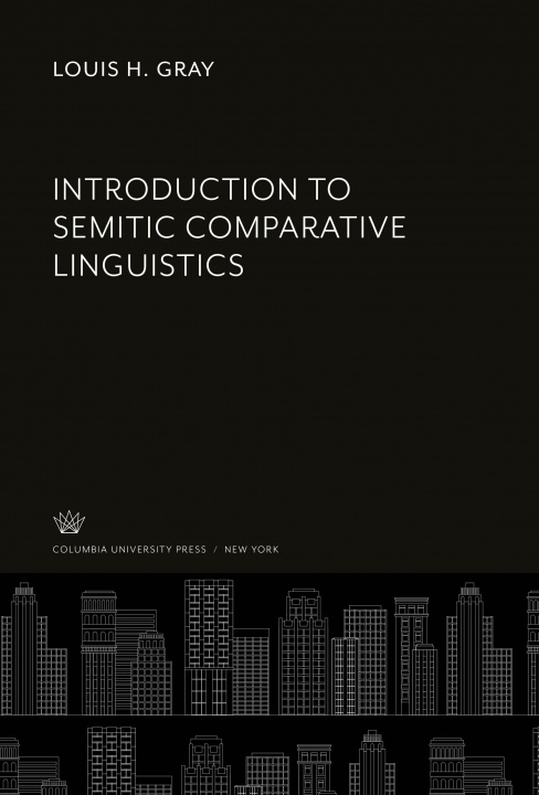 Knjiga Introduction to Semitic Comparative Linguistics 