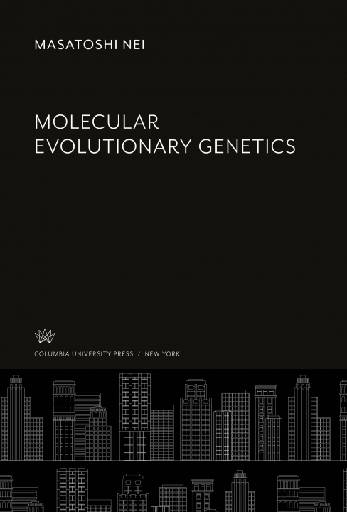 Knjiga Molecular Evolutionary Genetics 