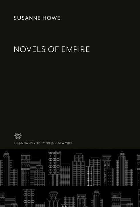 Knjiga Novels of Empire 