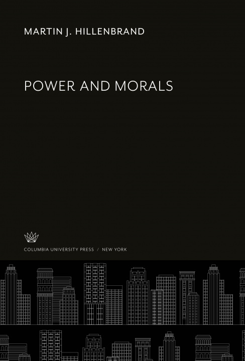 Knjiga Power and Morals 