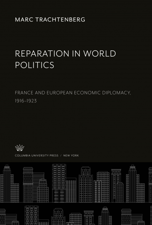 Könyv Reparation in World Politics 
