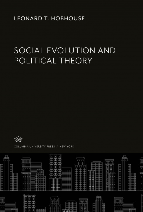 Könyv Social Evolution and Political Theory 