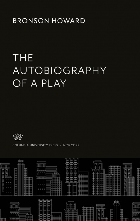 Buch The Autobiography of a Play 