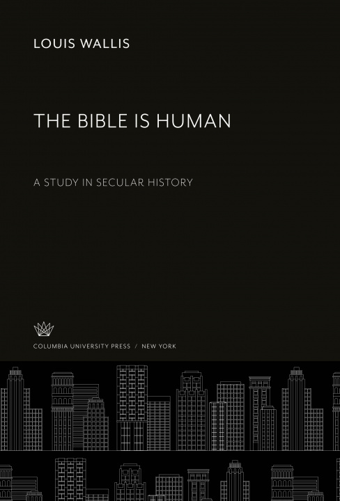 Książka The Bible is Human 