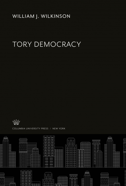 Knjiga Tory Democracy 