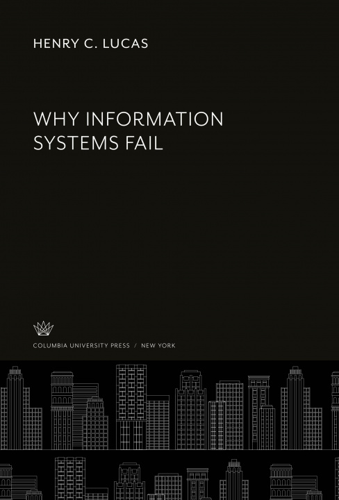 Knjiga Why Information Systems Fail 