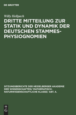 Kniha Dritte Mitteilung Zur Statik Und Dynamik Der Deutschen Stammesphysiognomien 