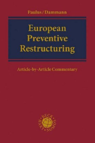 Книга European Preventive Restructuring Reinhard Dammann