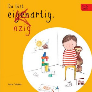 Kniha Du bist einzigartig Anne Weber