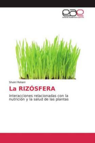 Kniha La RIZÓSFERA Shukri Rekani