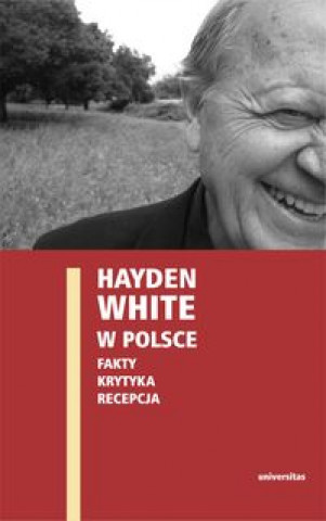 Könyv Hayden White w Polsce 