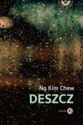 Könyv Deszcz Ng Kim Chew