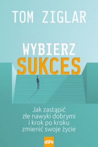 Book Wybierz sukces Tom Ziglar