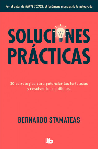 Zvok Soluciones prácticas BERNARDO STAMATEAS