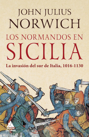 Kniha Los normandos en Sicilia JOHN JULIUS NORWICH