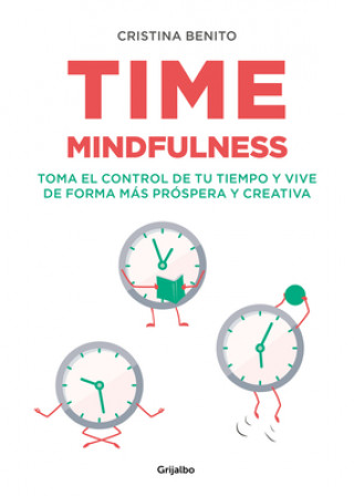 Kniha Time mindfulness CRISTINA BENITO