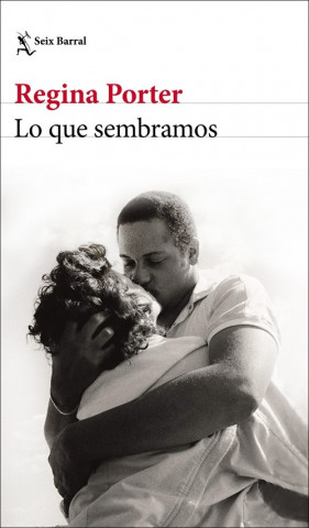 Zvok Lo que sembramos REGINA PORTER