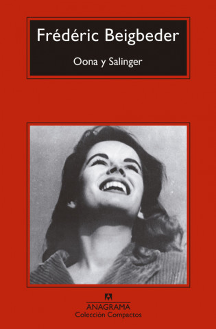 Kniha Oona y Salinger FREDERIC BEIGBEDER