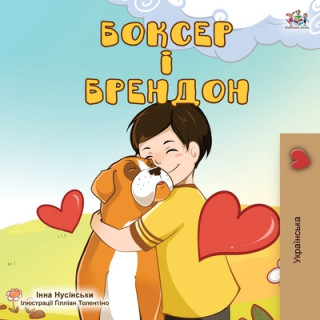 Könyv Boxer and Brandon (Ukrainian Edition) Inna Nusinsky