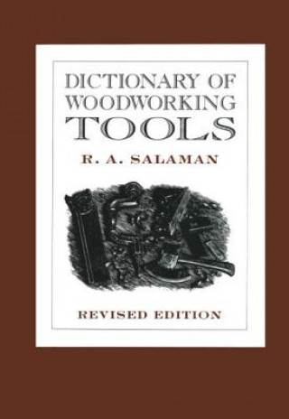 Книга Dictionary of Woodworking Tools 