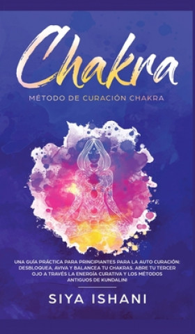 Kniha Metodo de Curacion Chakra 