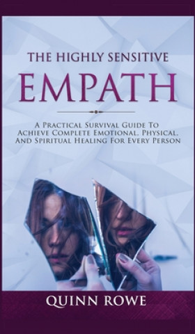 Könyv Highly Sensitive Empath Quinn Rowe