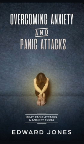 Boek Overcoming Anxiety & Panic Attacks Ed Jones