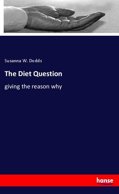 Knjiga The Diet Question Susanna W. Dodds