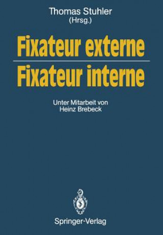 Carte Fixateur externe - Fixateur interne Thomas Stuhler