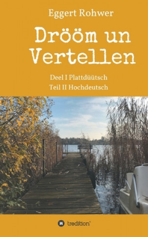 Libro Drööm un Vertellen Eggert Rohwer