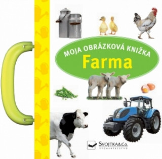 Könyv Moja obrázková knižka Farma 