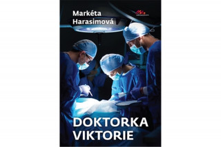 Book Doktorka Viktorie Markéta Harasimová