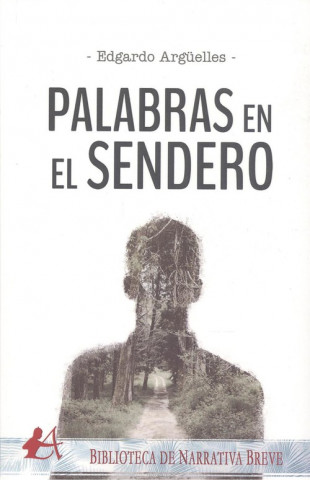 Zvok Palabras en el sendero EDGARDO ARGUELLES
