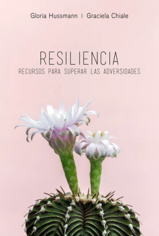 Аудио Resiliencia GRACIELA CHIALE
