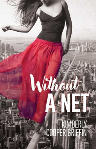 Knjiga Without a Net Jennifer Renton