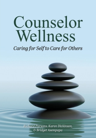 Livro Counselor Wellness Karen L. Dickinson