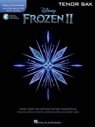 Kniha Frozen 2: Tenor Sax Kristen Anderson-Lopez