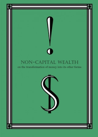 Book Non-Capital Wealth Ajani Abdul-Khaliq