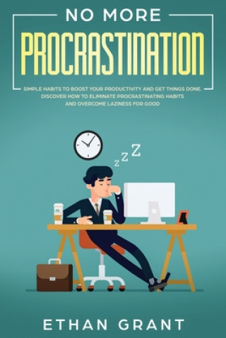 Buch No More Procrastination Ethan Grant