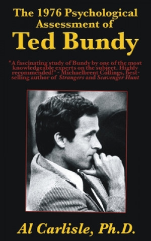 Книга The 1976 Psychological Assessment of Ted Bundy 
